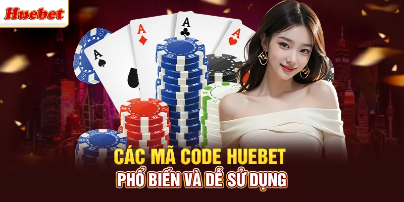 Các mã code huebet phổ biến và dễ sử dụng
